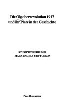 Die Oktoberrevolution 1917 und ihr Platz in der Geschichte Cover