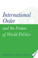 International Order and the Future of World Politics Cover